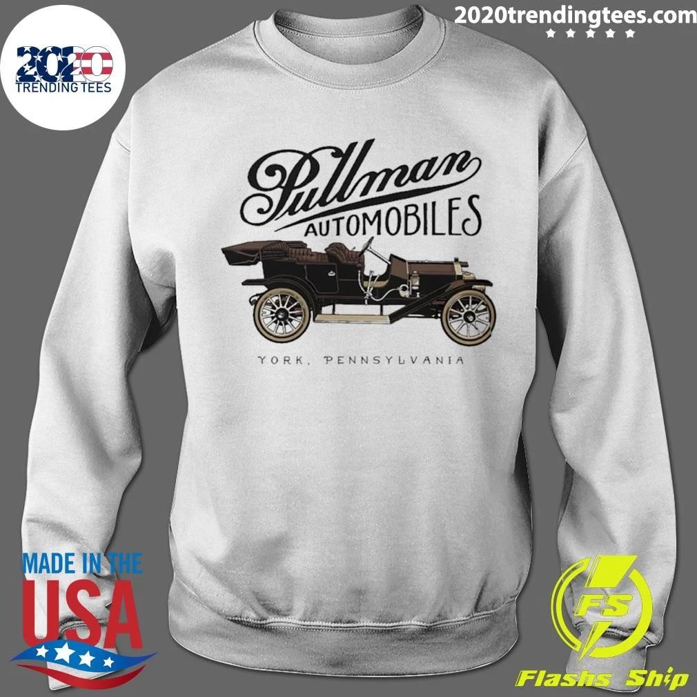 Pullman Automobiles York Pennsylvania PA Shirt