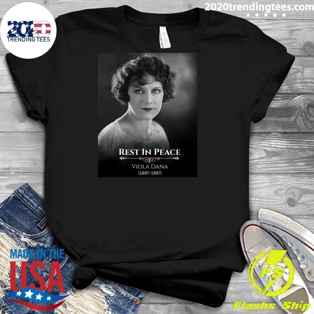 Rest In Peace Viola Dana 1897-1987 Shirt