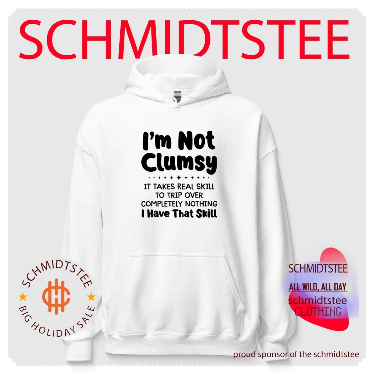 I’m not clumsy it takes real skill to trip over completely nothing i have that skill shirt