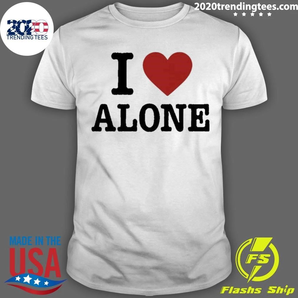 I Love Alone Shirt