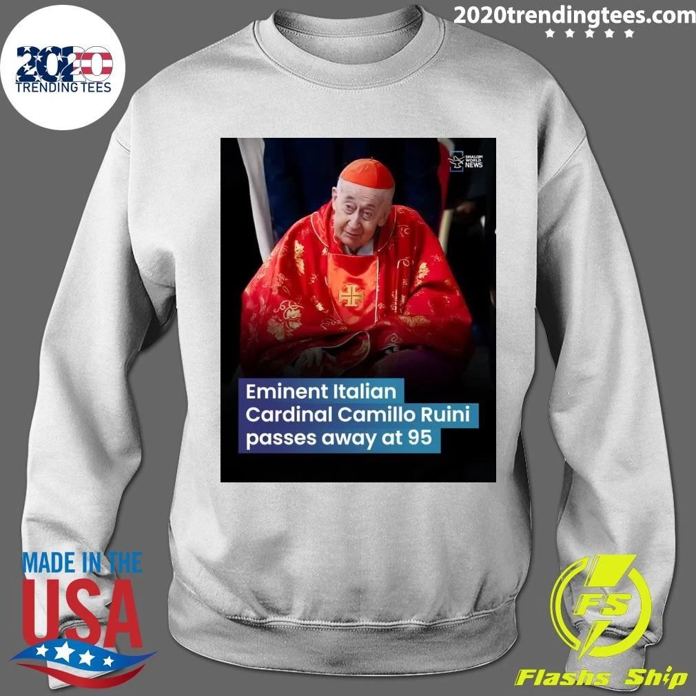 Eminent Italian Cardinal Camillo Ruini Passes Away At 95 Shirt