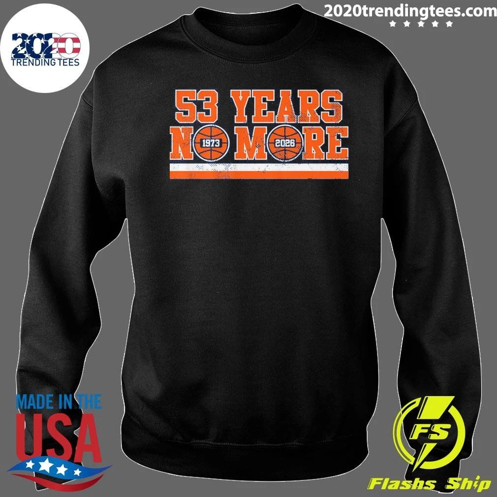 53 Years No More 1973-2026 Shirt