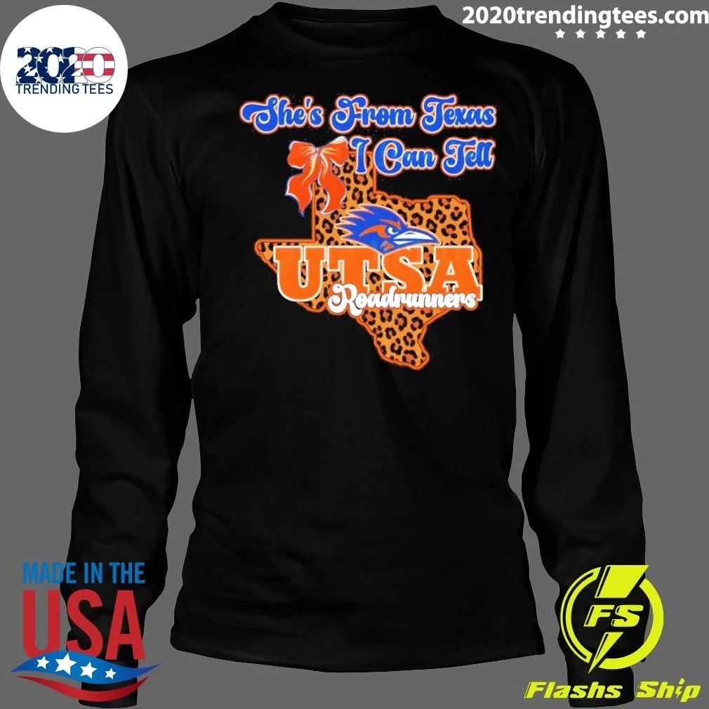 She’s From Texas I Can Tell UTSA Roadrunners Bow Texas Map 2026 Shirt
