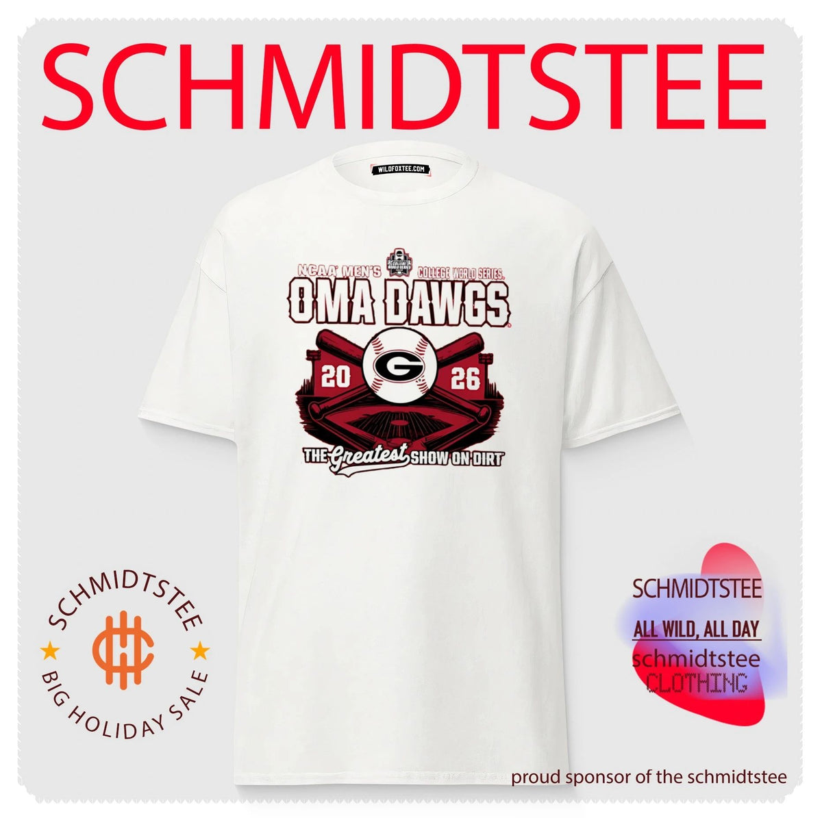 Georgia Bulldogs Oma Dawgs 2026 College World Series The Greatest show on dirt shirt
