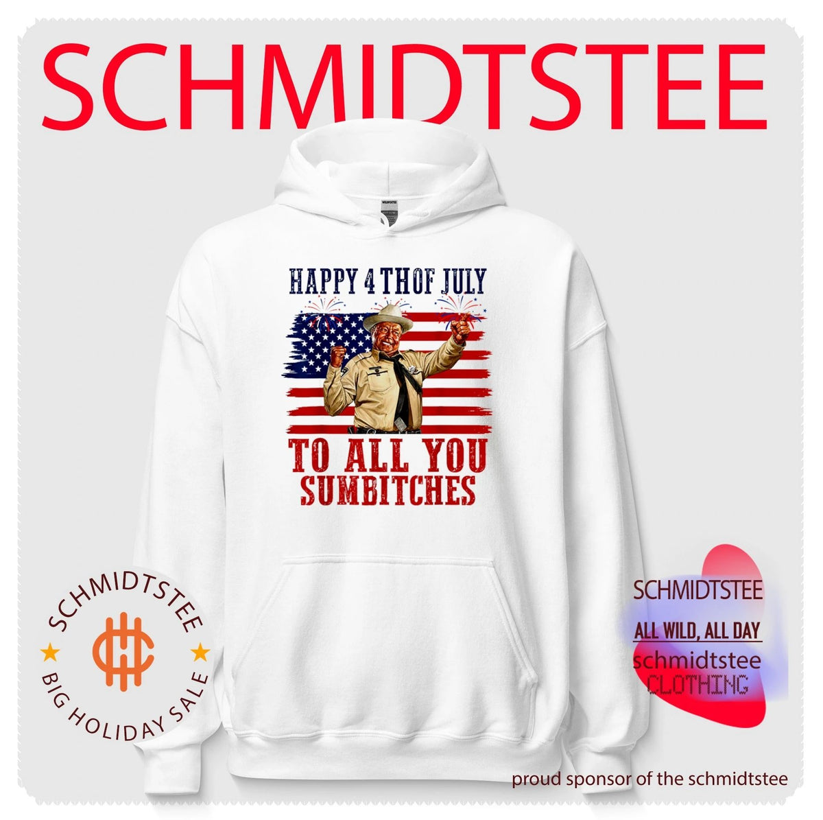 Happy 4th of July to All You Sumbitches shirt