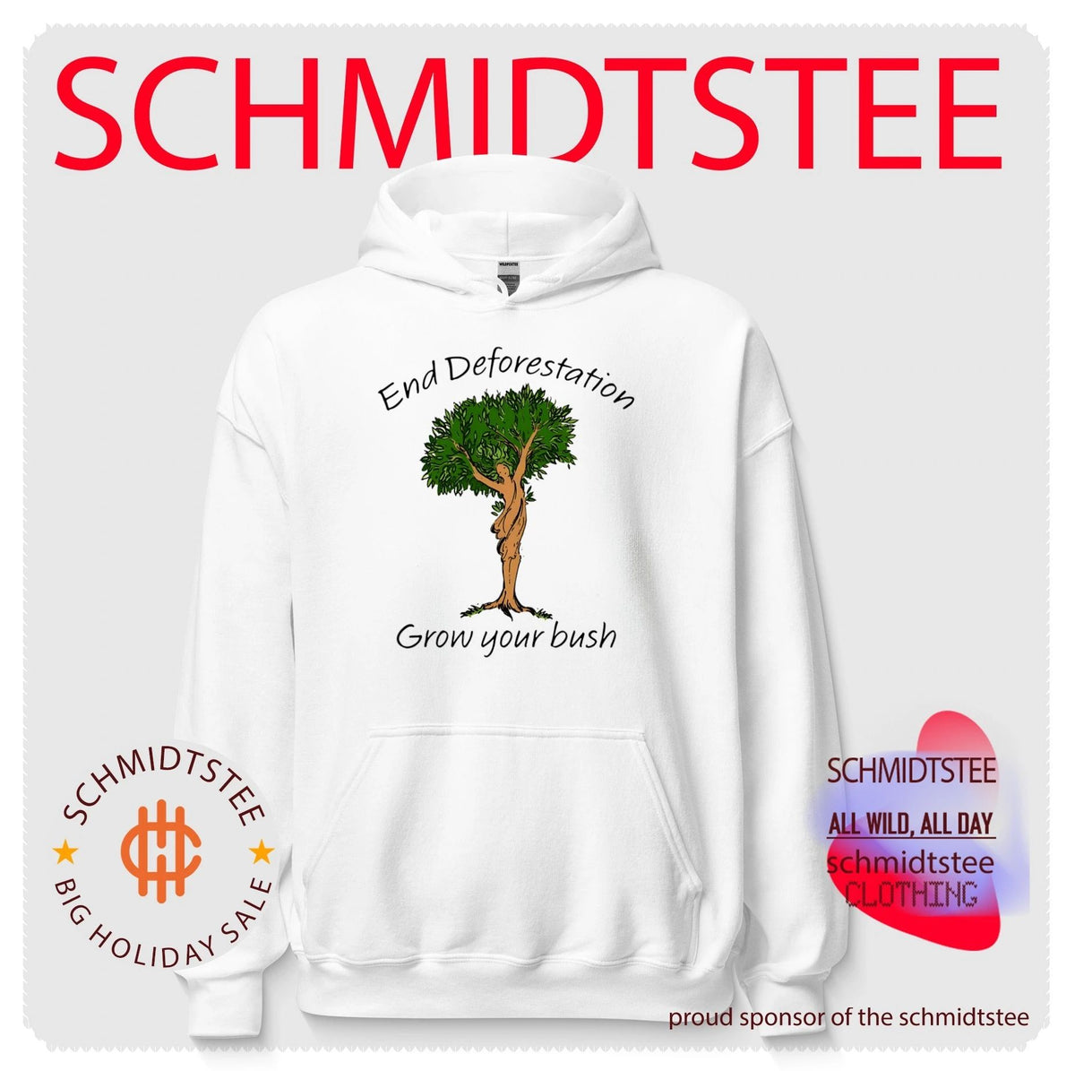 End Deforestation Grow Your Bush shirt