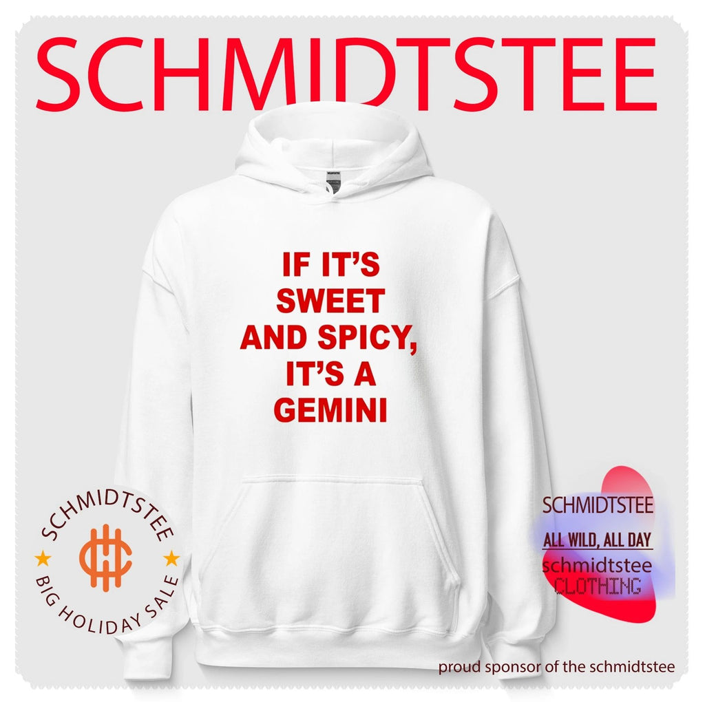 If It’s Sweet And Spicy It’s A Gemini Shirt