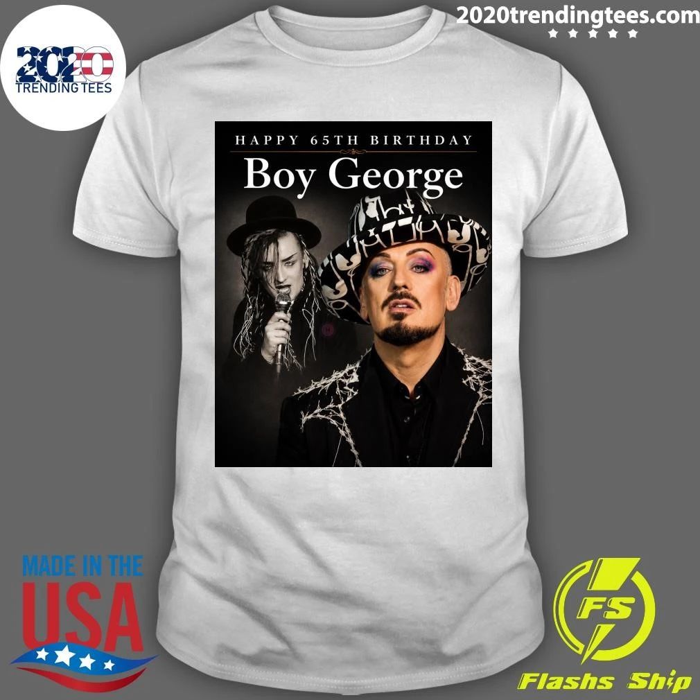 Happy 65th Birthday Boy George Shirt