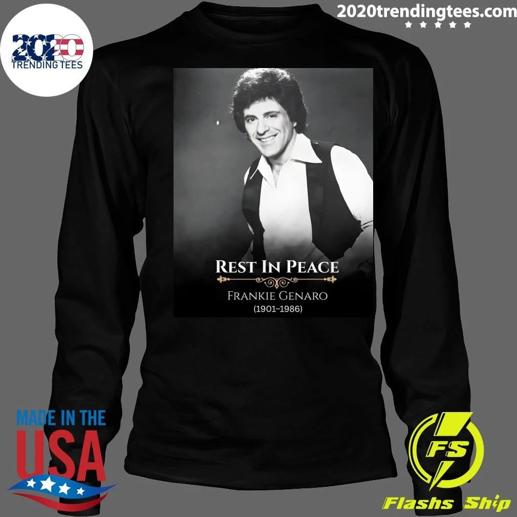 Rest In Peace Frankie Genaro 1901-1986 Shirt
