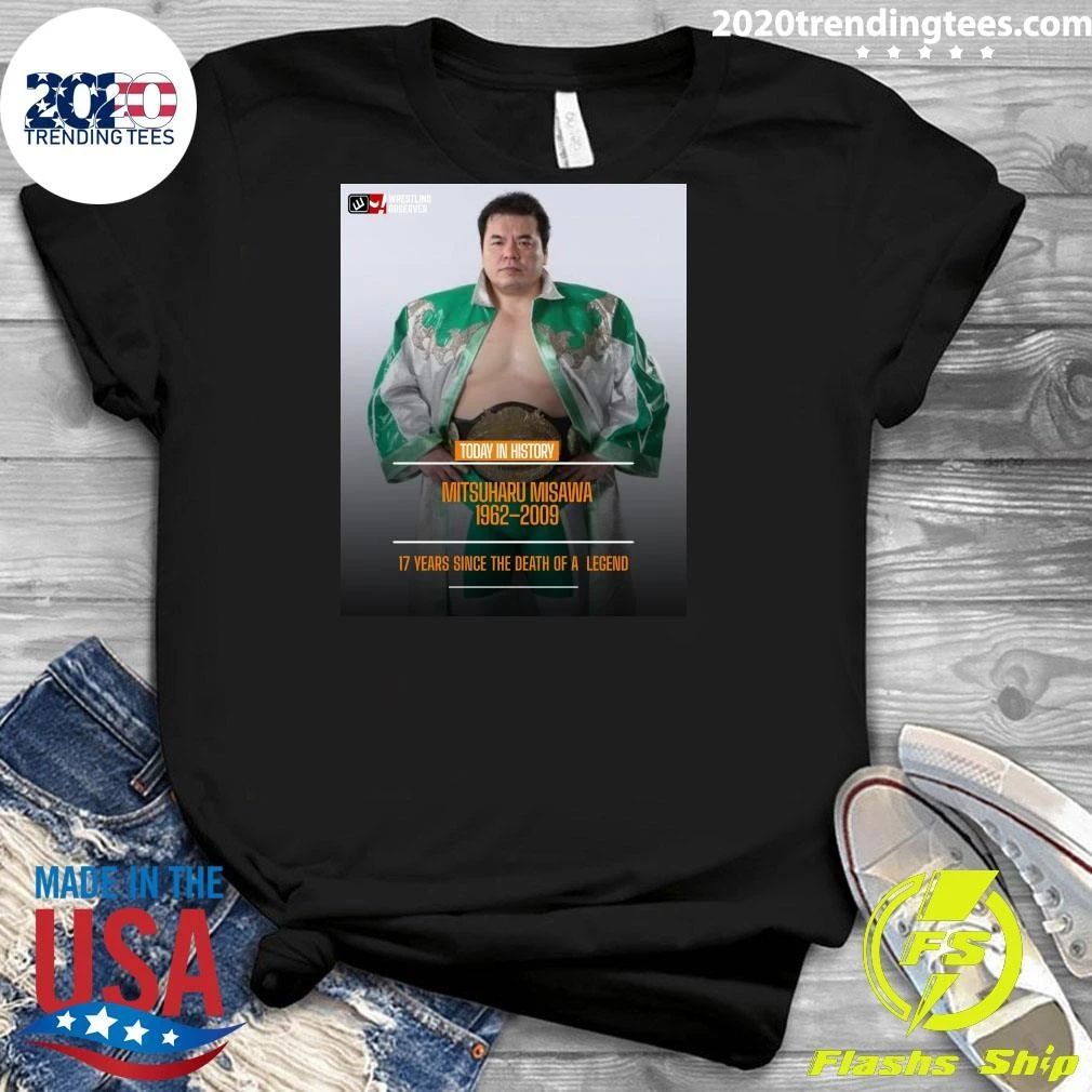 Remembering Mitsuharu Misawa June 18, 1962 – June 13, 2009 Shirt