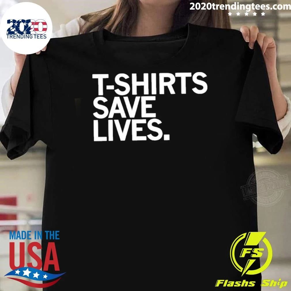 Save Lives Shirt