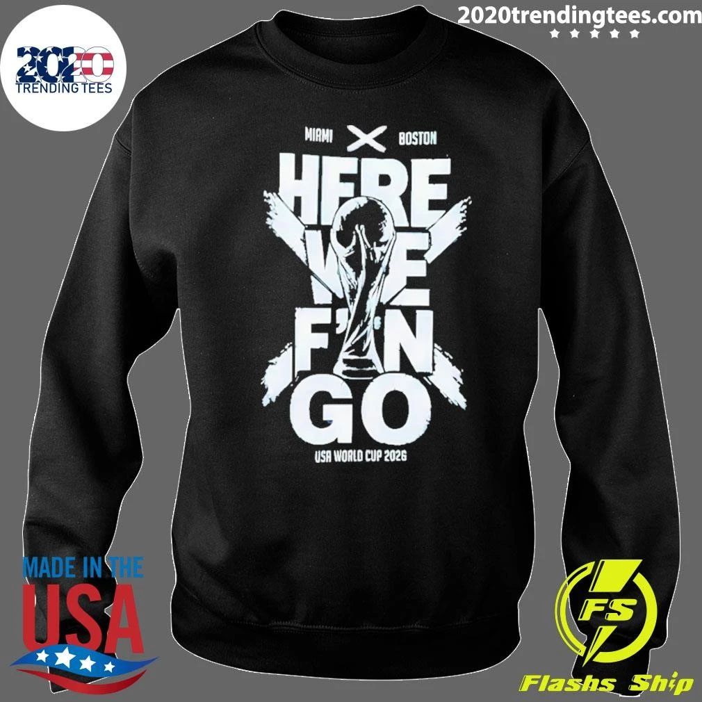 Scotland World Cup Here We Fuckin’ Go 2026 Shirt