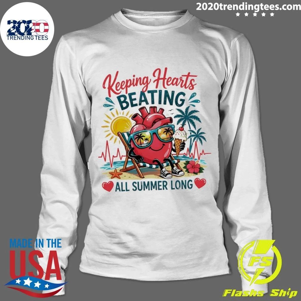 Anatomical Heart Keeping Hearts Beating All Summer Long Shirt