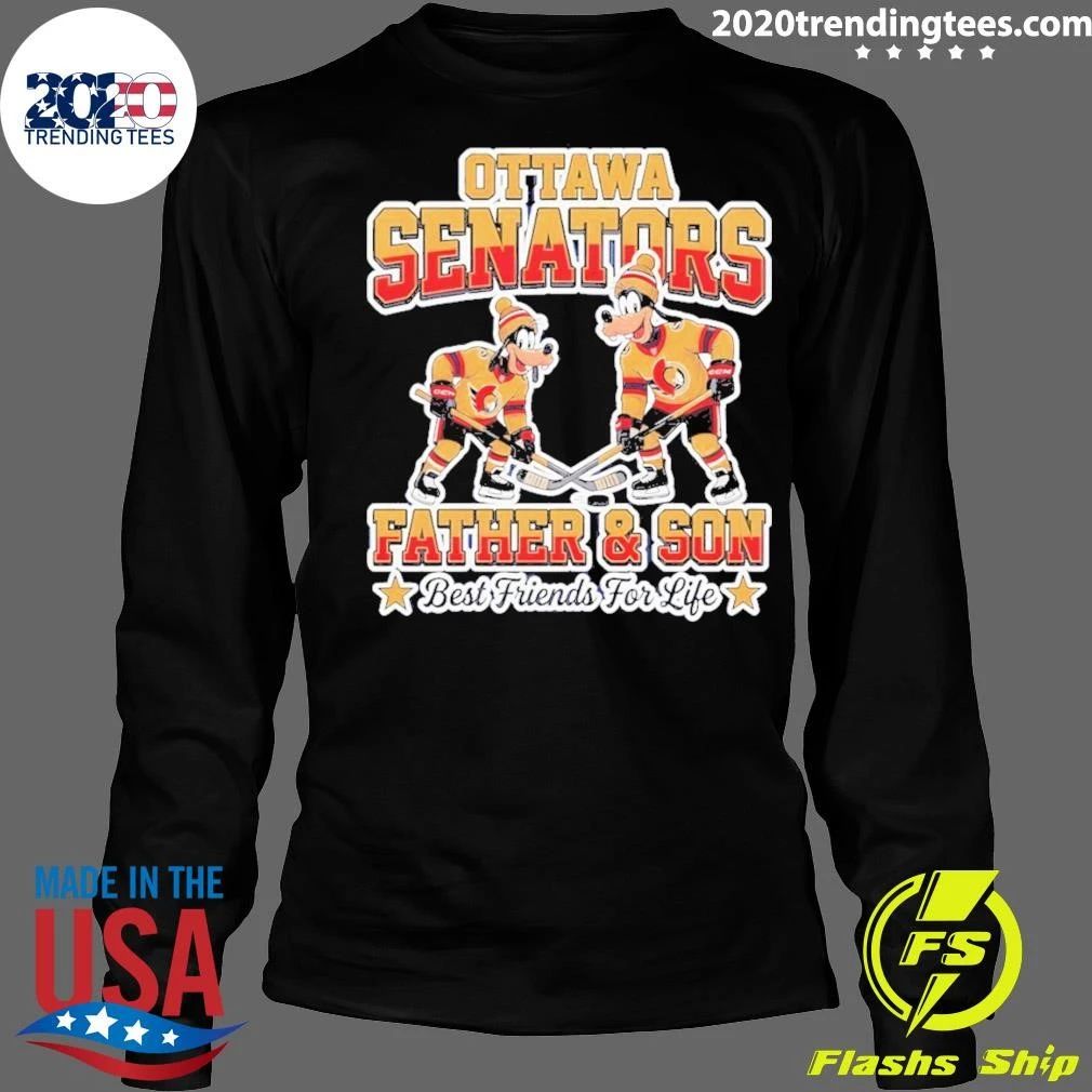 Ottawa Senators Father And Son Best Friends For Life Shirt