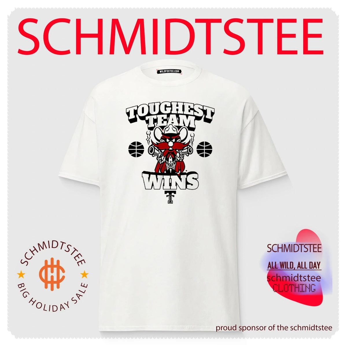 Texas Tech Basketball Toughest Team Wins Raider Red mascot shirt