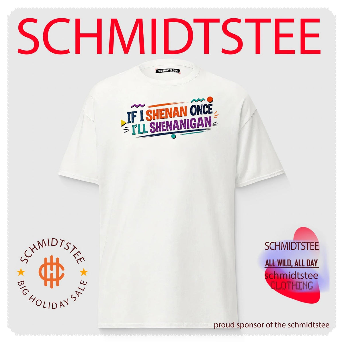 If I Shenan once I’ll Shenanigan shirt