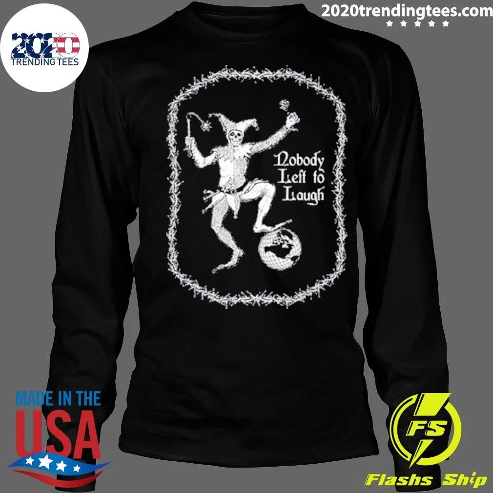 Horrid Realm The Joker Nobody Left To Laugh Tee Shirt