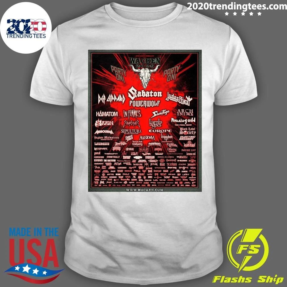 Wacken Open Air 2026 Festival The Anniversary Full Lineup In Wacken Germany From July 29 To August 1 2026 Shirt