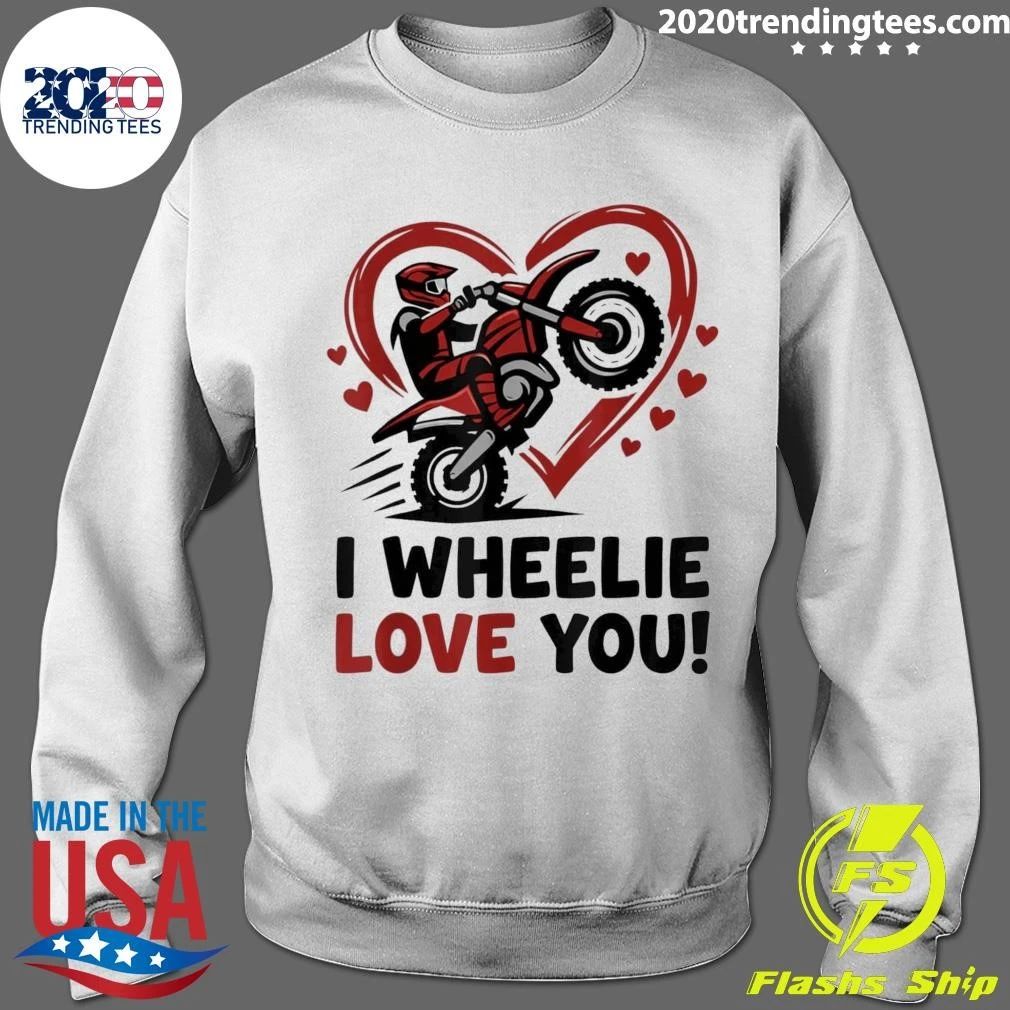 I Wheelie Love You Motocross Valentine Boy Dirt Biker Shirt