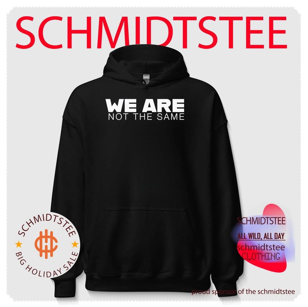 We are not the same shirt