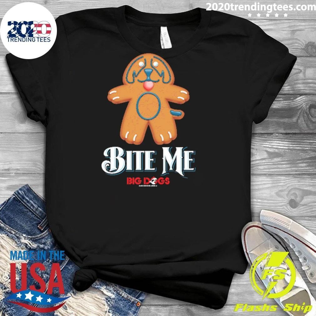 Big Dogs Bite Me Holiday Shirt
