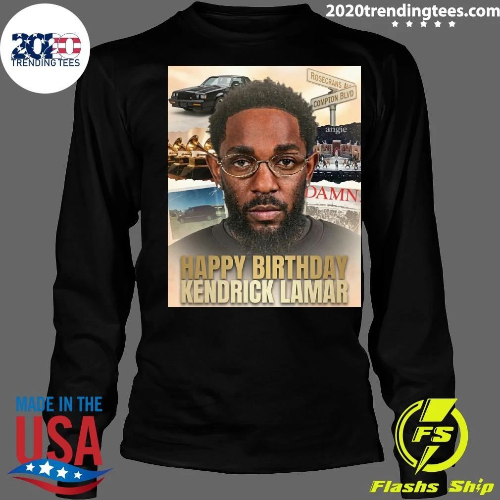 Happy 39th Birthday Kendrick Lamar Shirt