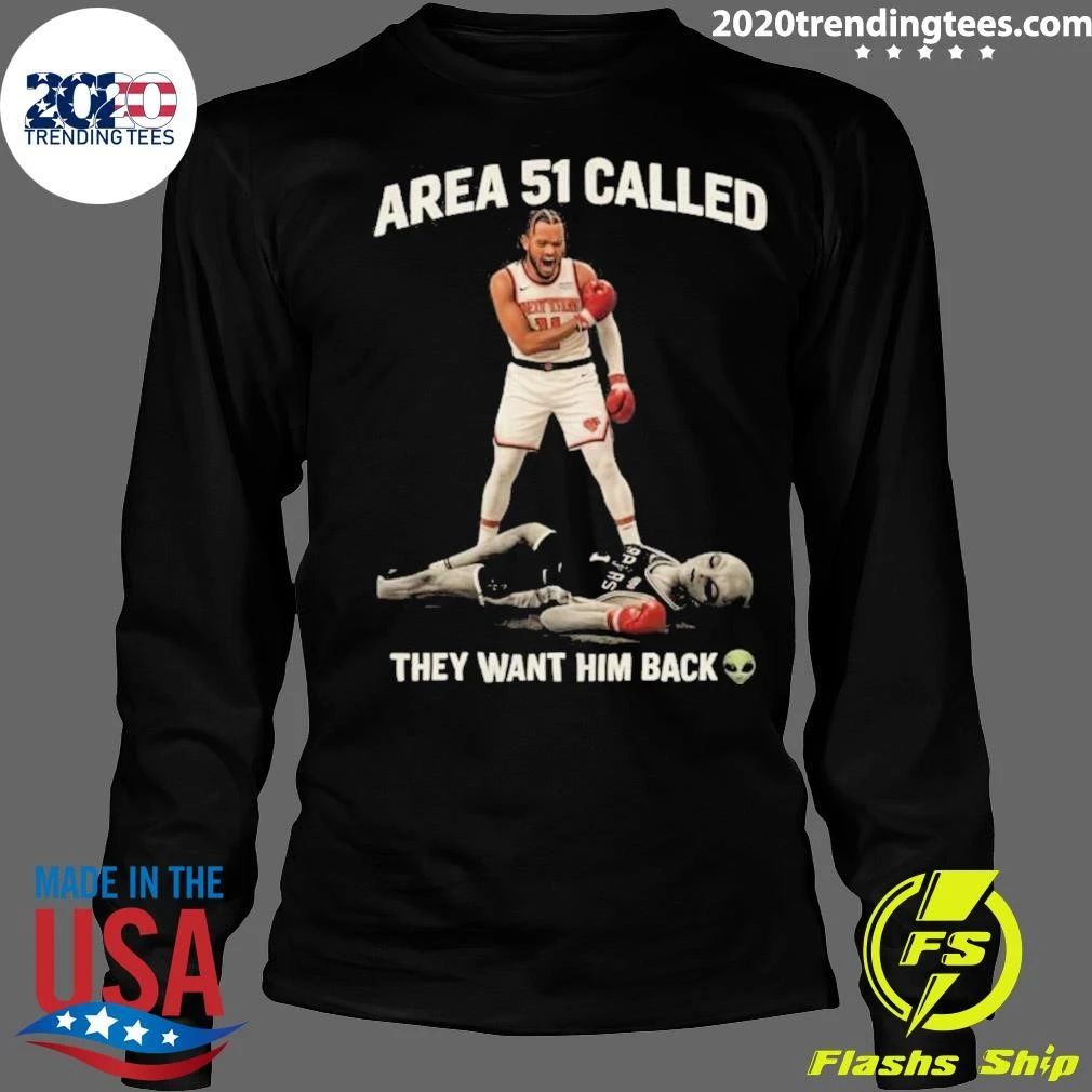 NY Knicks Area 51 Called They Want Him Back Boxing Shirt