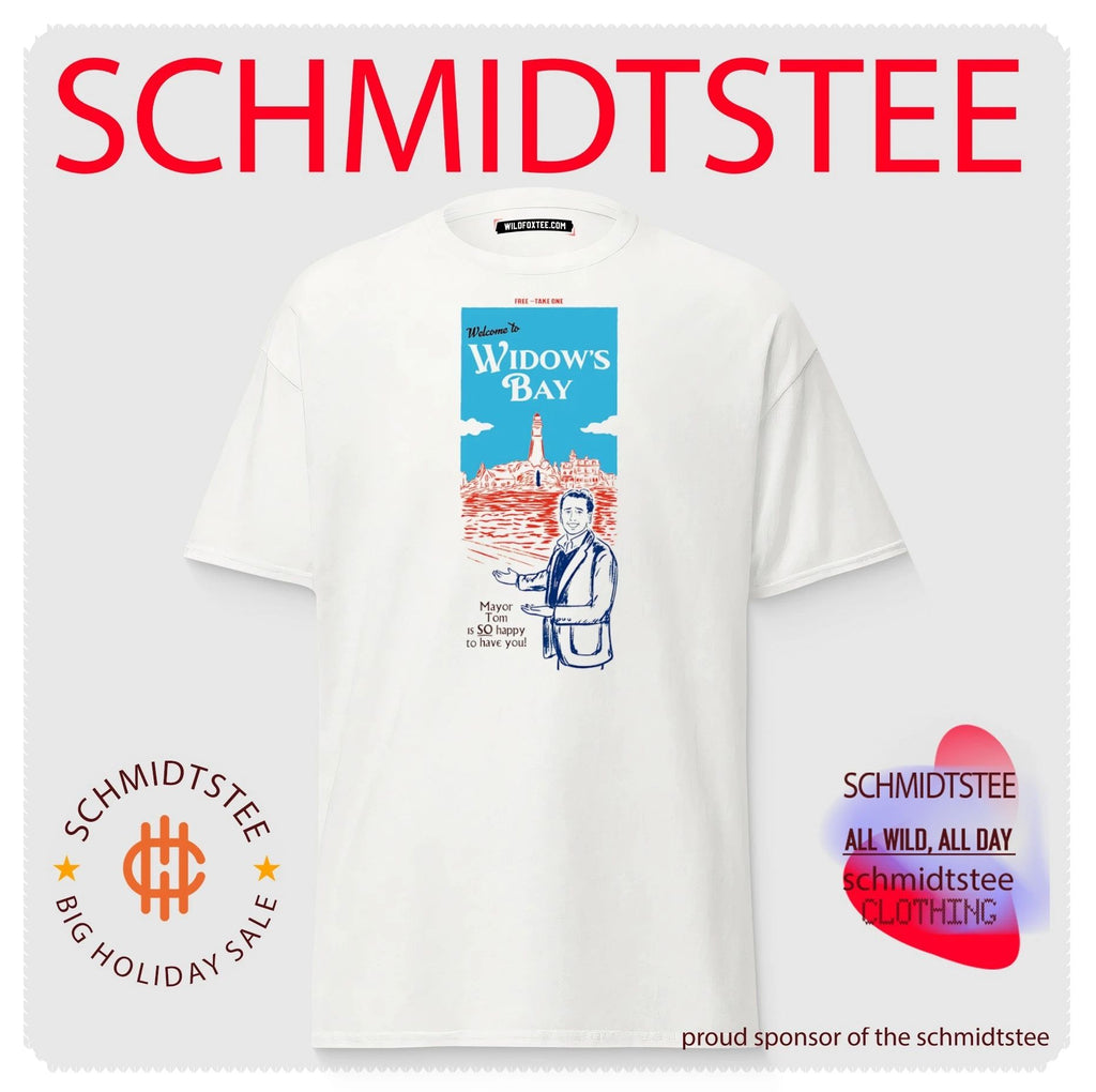Welcome to Widow’s Bay Mayor Tom is so happy to have you shirt