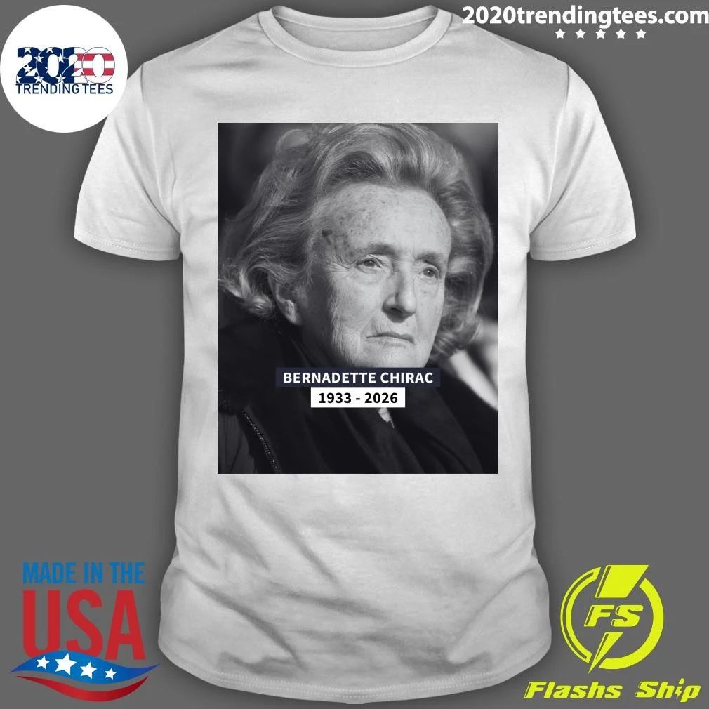 Rip Bernadette Chirac 1933-2026 Shirt