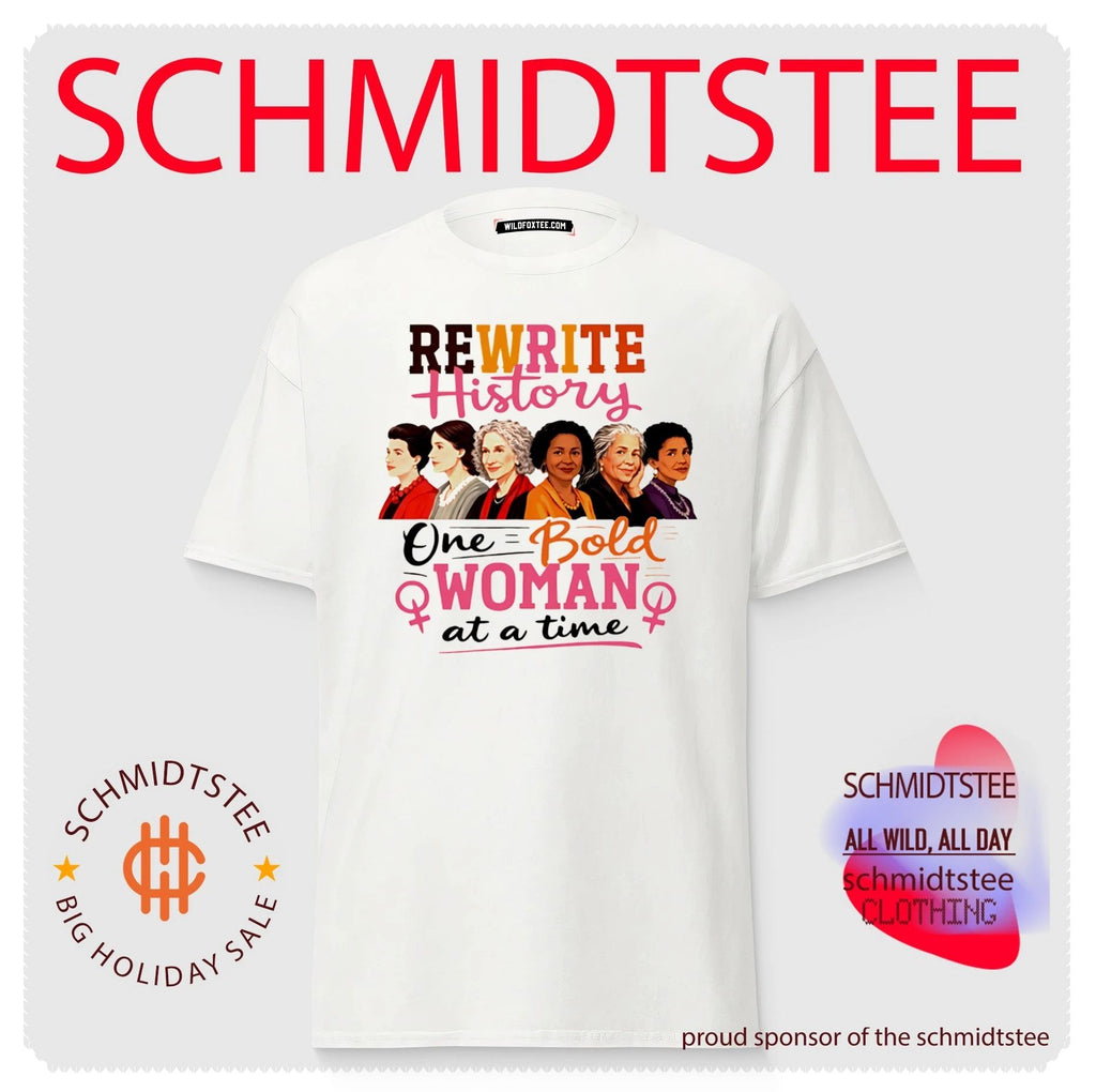Rewrite History One Bold Woman at a Time shirt