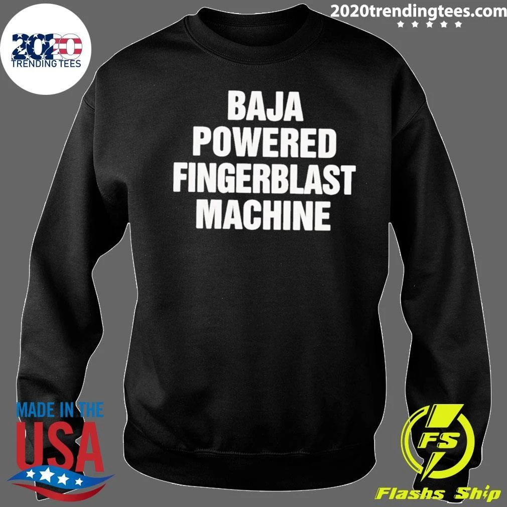 Baja Powered Fingerblast Machine Shirt