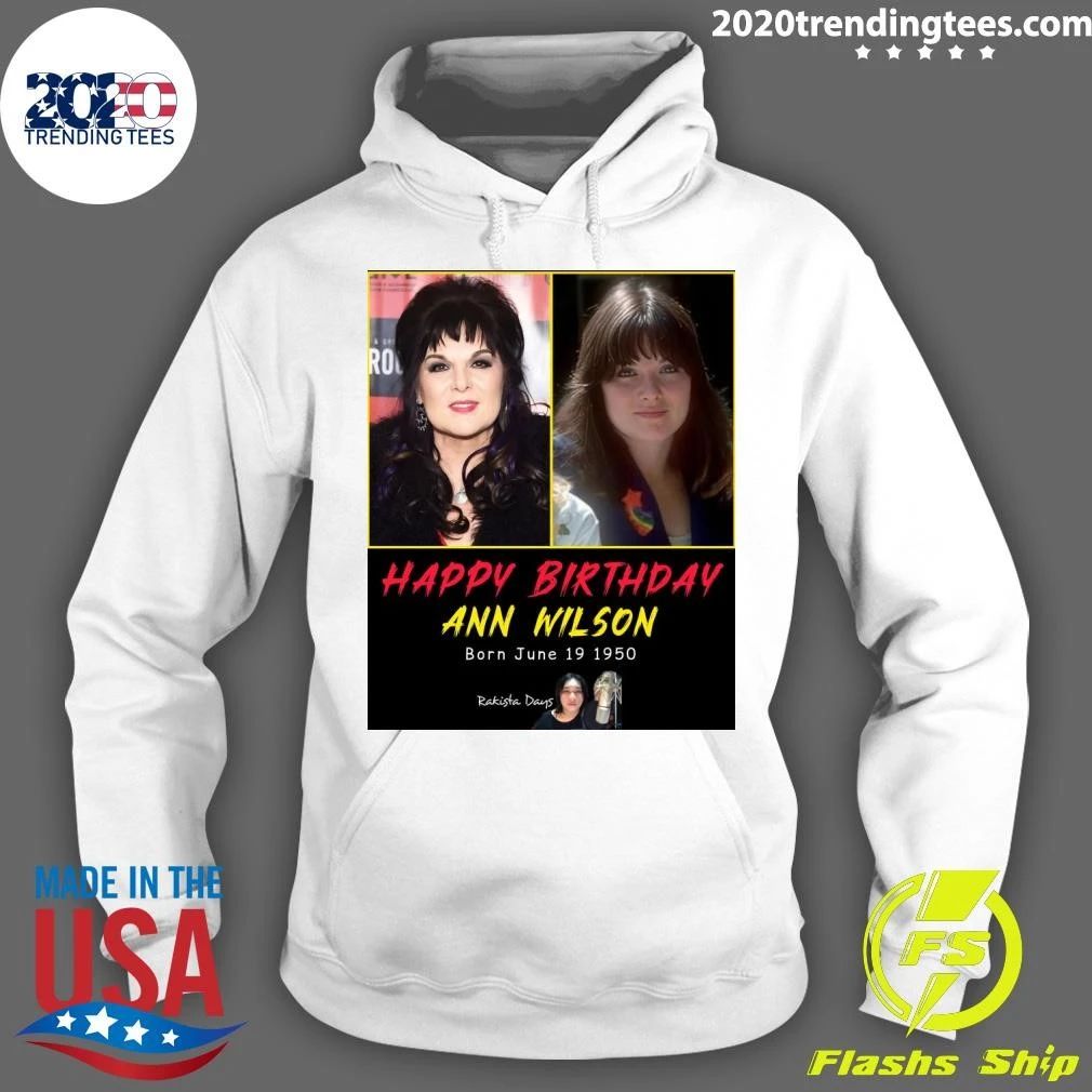 Happy 76th Birthday to Ann Wilson Born June 19 1950 Shirt