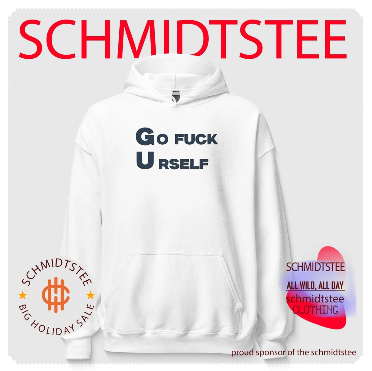 Go Fuck Yourself sarcastic funny rude humor shirt