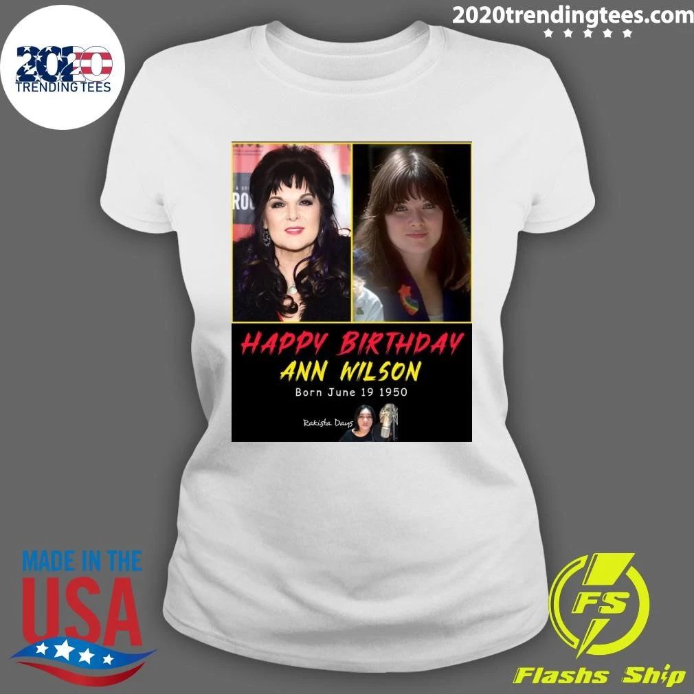 Happy 76th Birthday to Ann Wilson Born June 19 1950 Shirt