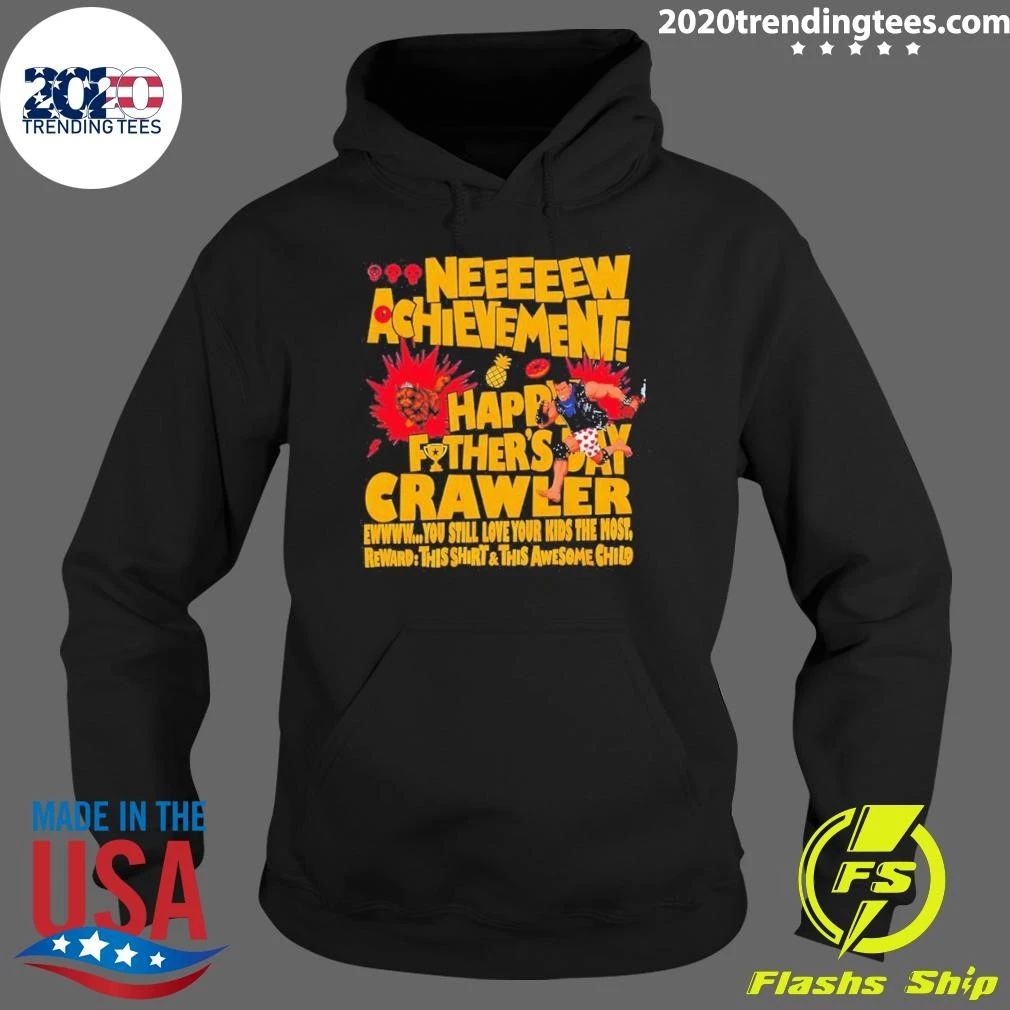 Dungeon Crawler Carl Neeeeew Achievement You Still Love Your Kids The Most Happy Fathers Day 2026 Shirt
