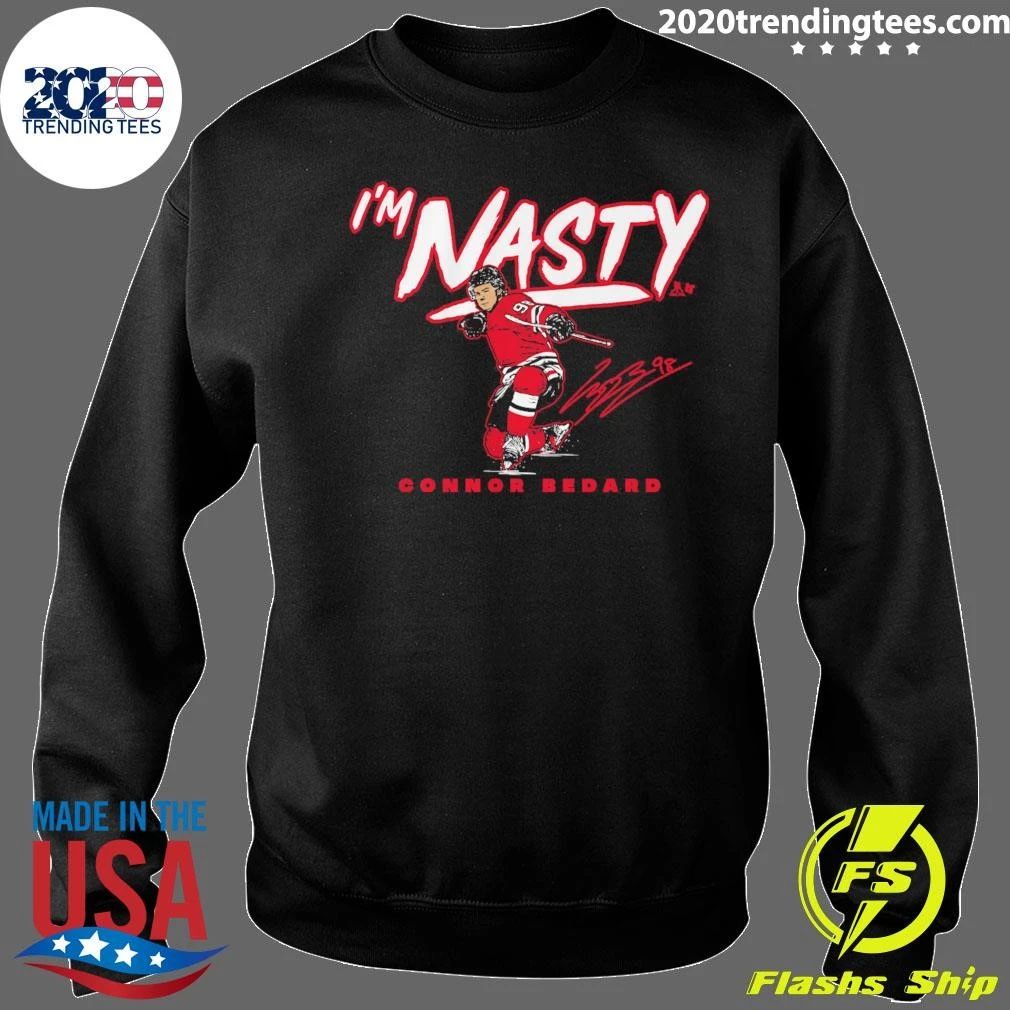 I’m Nasty Connor Bedard Signature Shirt