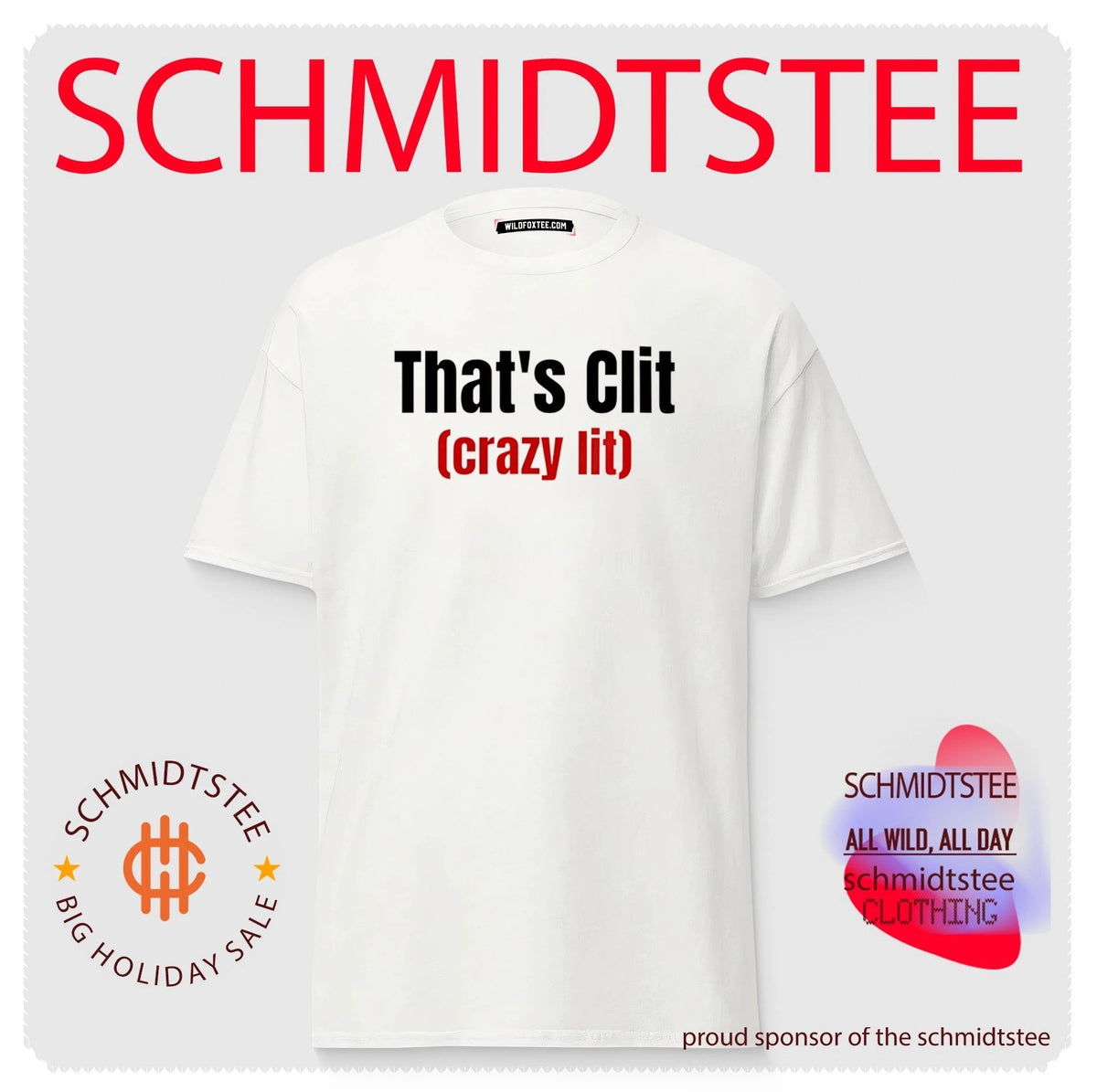 That’s Clit Crazy Lit shirt