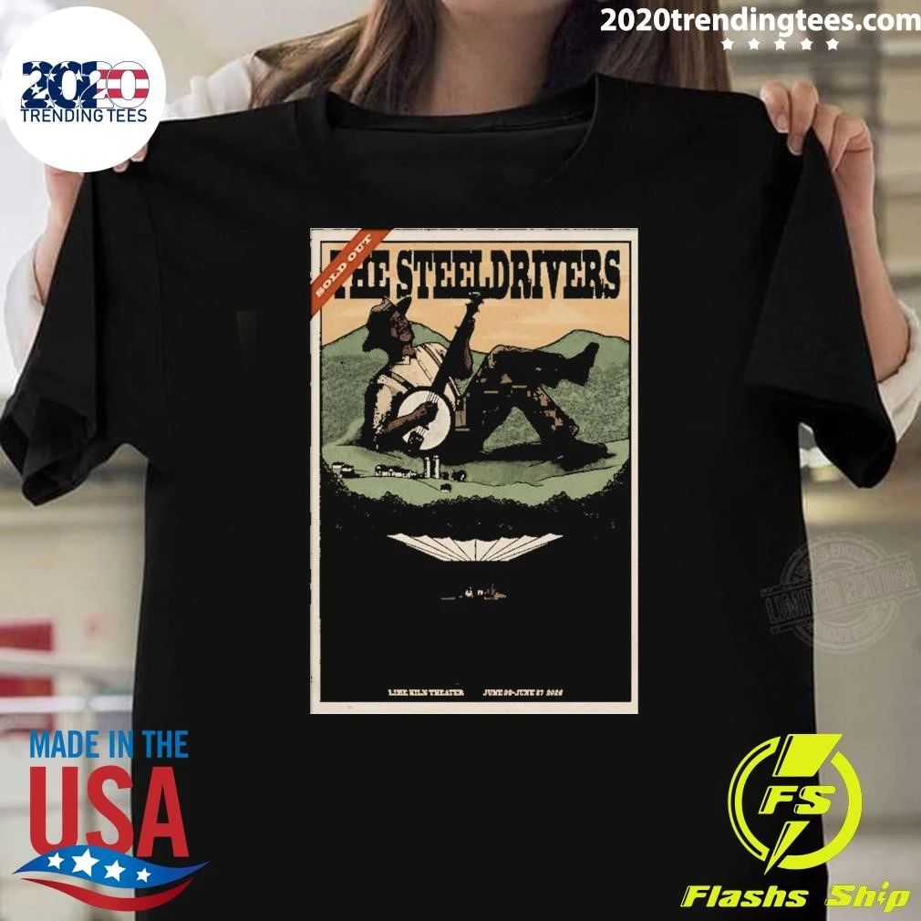 The Steeldrivers Lexington Va 6 26-6 27 2026 Poster Shirt