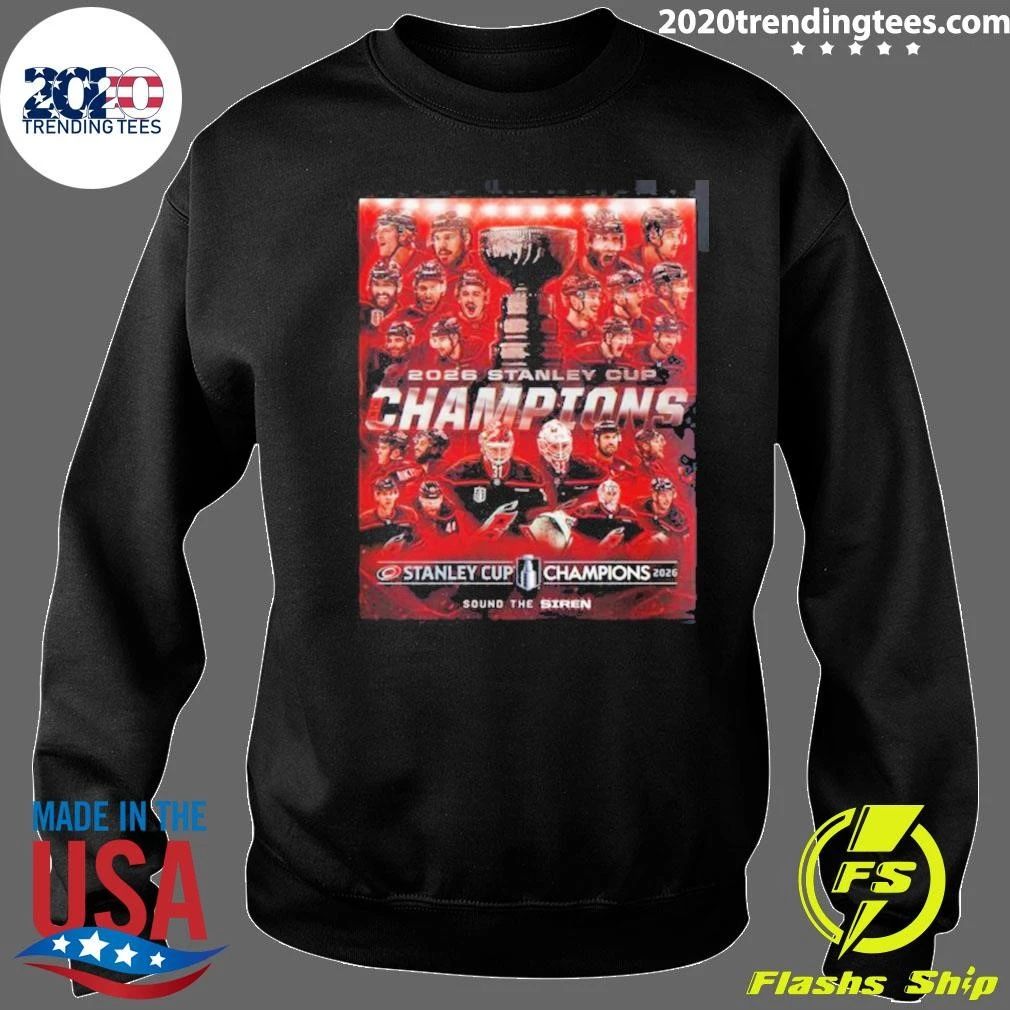 Celebrate Carolina Hurricanes 2026 NHL Stanley Cup Champions Sound The Siren Premium Shirt
