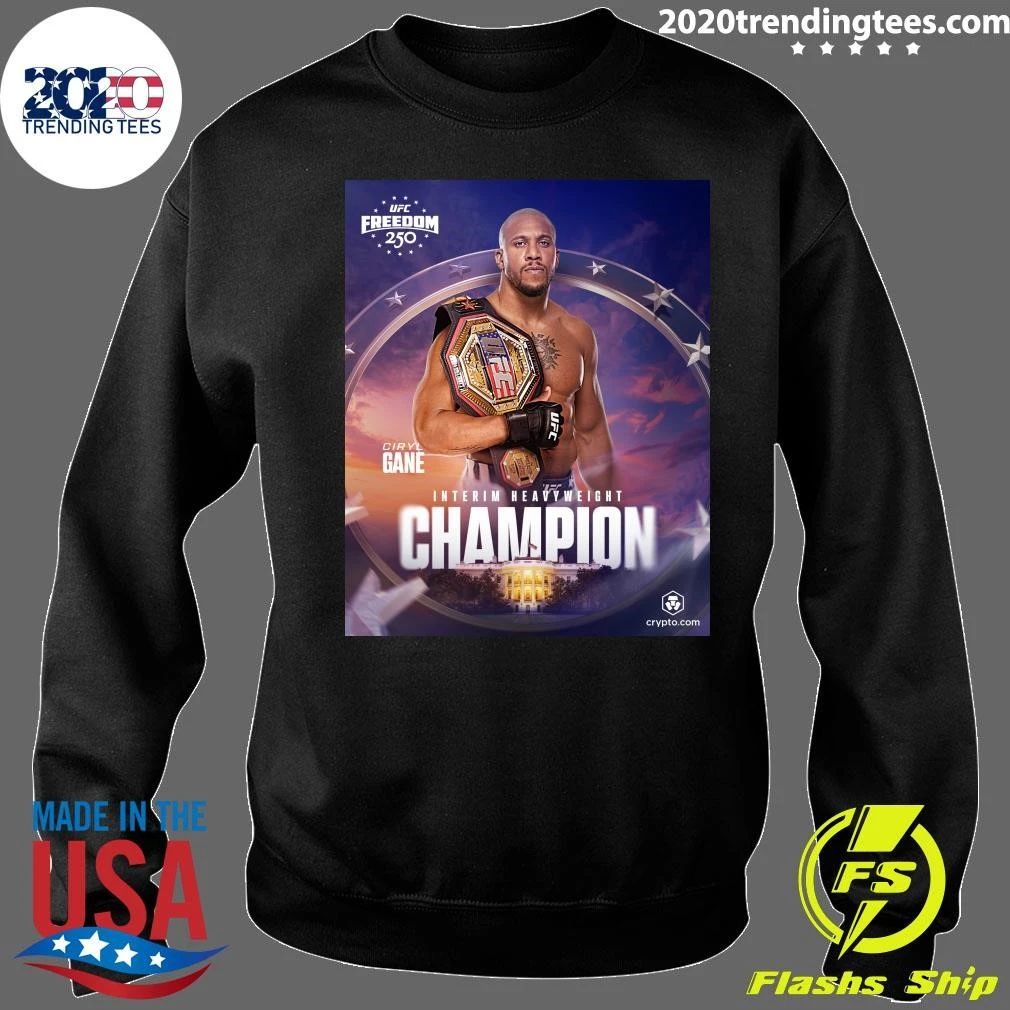 Ciryl Gane Defeats Alex Pereira By Tko To Become The Interim Heavyweight Champ Shirt