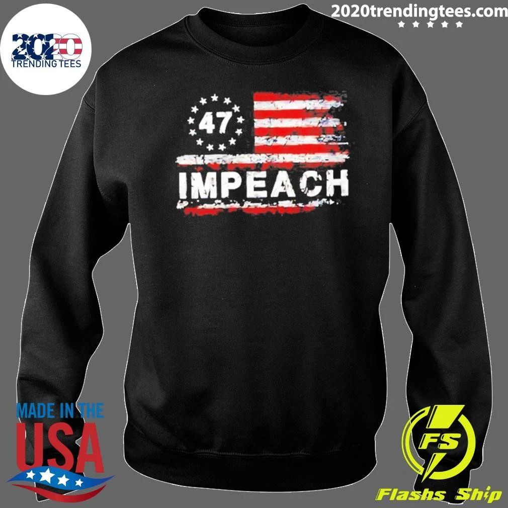 America 47 Impeach Shirt