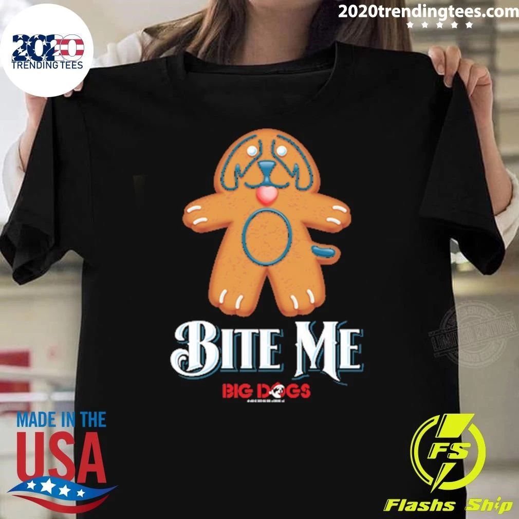 Big Dogs Bite Me Holiday Shirt