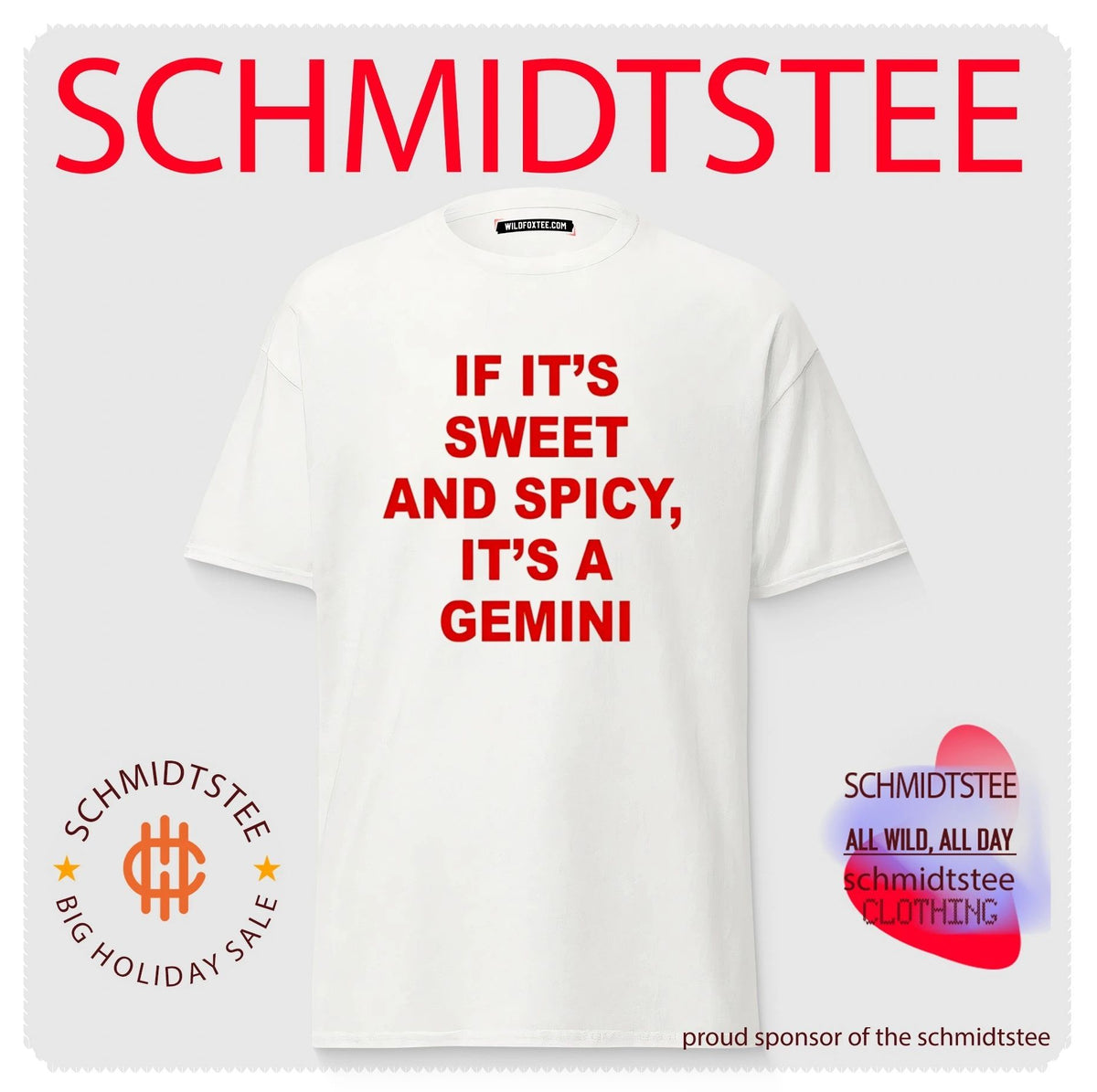 If It’s Sweet And Spicy It’s A Gemini Shirt