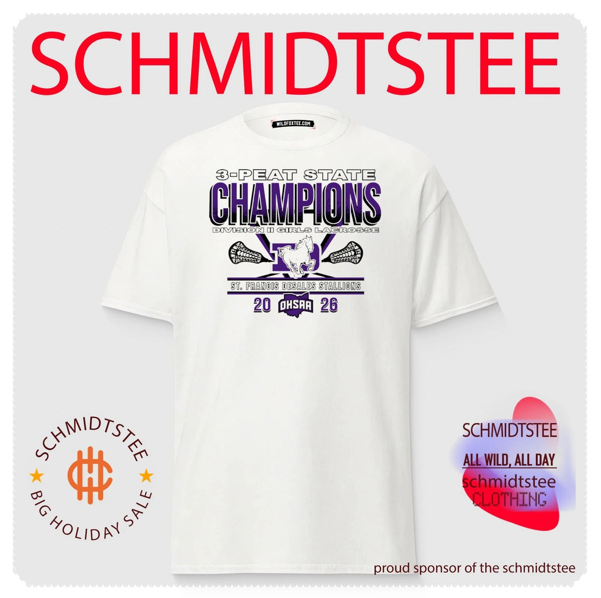 St. Francis DeSales Stallions 2026 OHSAA Girls Lacrosse D2 3-Peat State Champions shirt