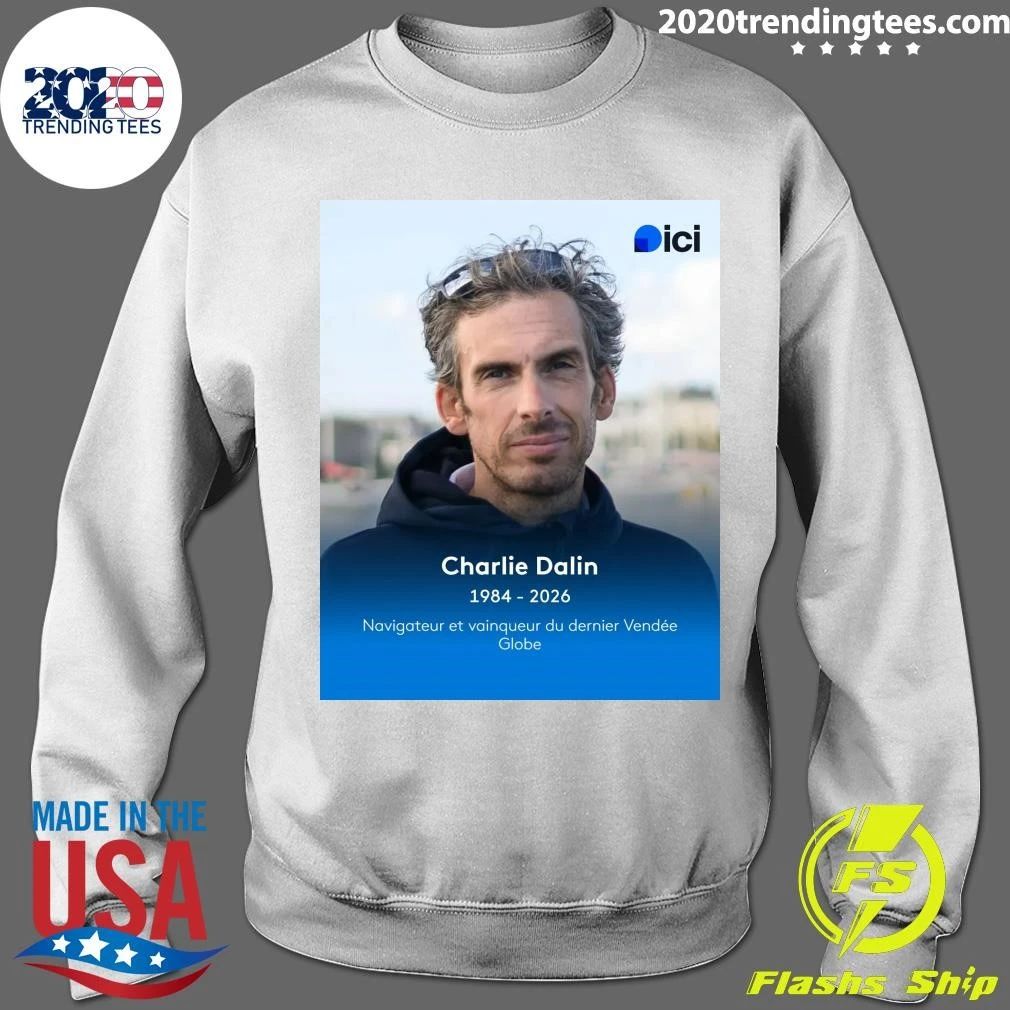 Charlie Dalin 1984-2026 Navigateur Et Vainqueur Du Dernier Vendée Globe Shirt
