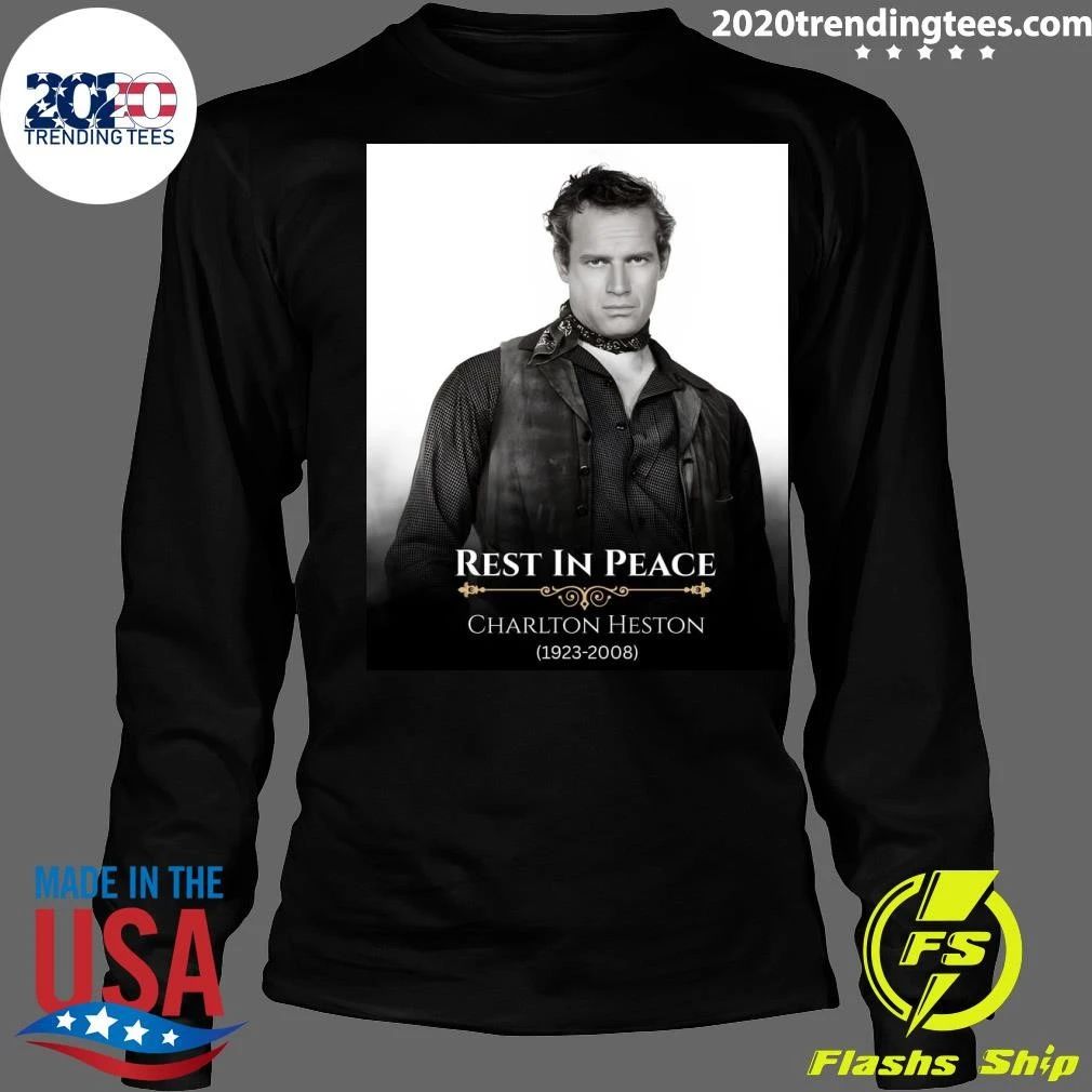 Remembering Charlton Heston 1923–2008 Shirt