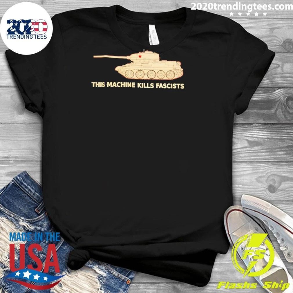 Soviet T-34 Tank This Machine Kills Fascists Shirt