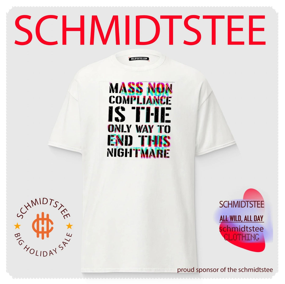 Mass Non Compliance Is the Only Way to End This Nightmare shirt