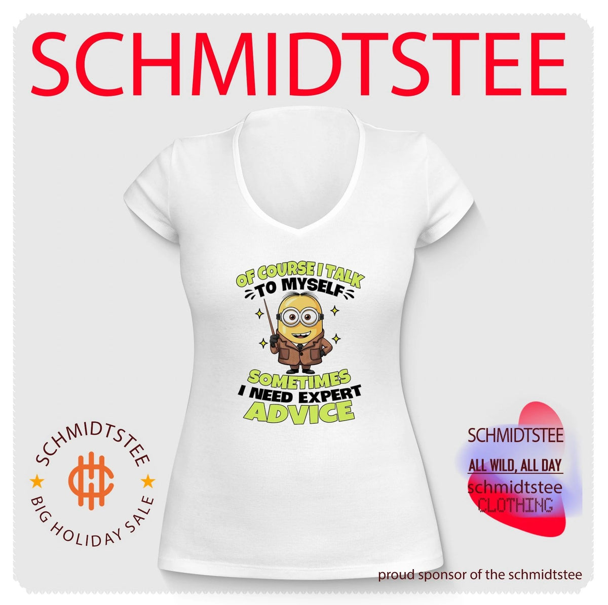 Of course I talk to myself sometimes I need expert advide Minion shirt