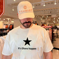 It’s Ghana Happen star shirt